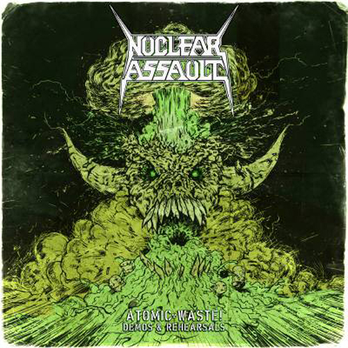 ☆ NUCLEAR ASSAULT(ニュークリア・アサルト) ディスコグラフィー