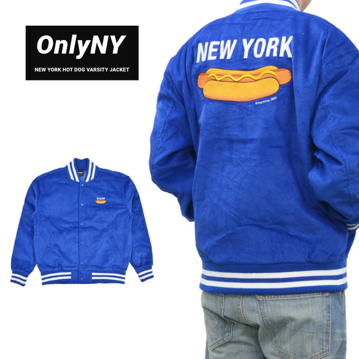 ONLY NY オンリーニューヨーク ジャケット NEW YORK HOT DOG VARSITY