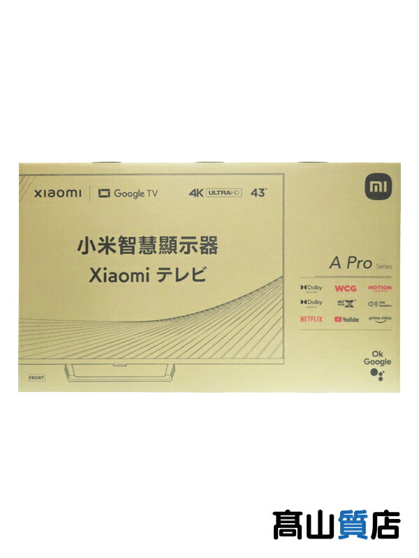 Xiaomi】【未使用品】シャオミ『Xiaomi TV A Pro 43』L43M8-A2TWN 液晶