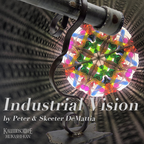 万華鏡：ドライチェンバー]Industrial Vision -one of a kind