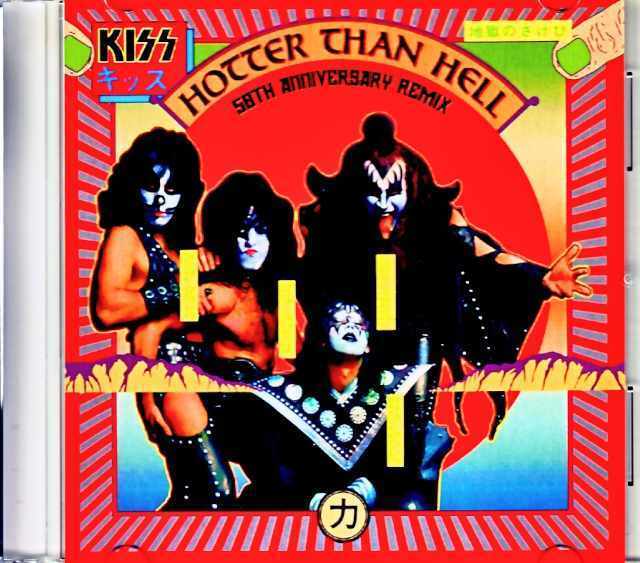 Kiss キッス/地獄のさけび Hotter Than Hell 50th Anniversary Remix