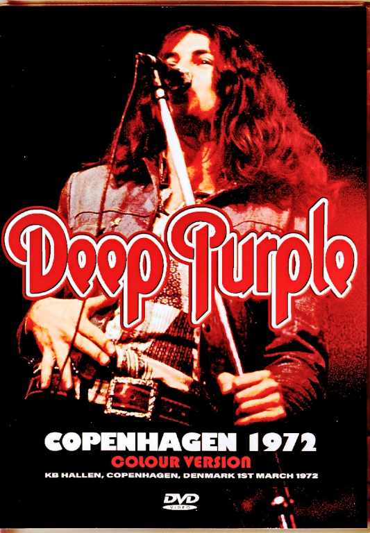 Deep Purple ディープ・パープル/Denmark 1972 Complete Colour Edition