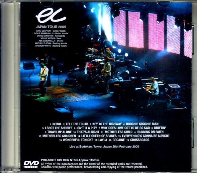 Eric Clapton エリック・クラプトン/Tokyo,Japan 2.25.2009