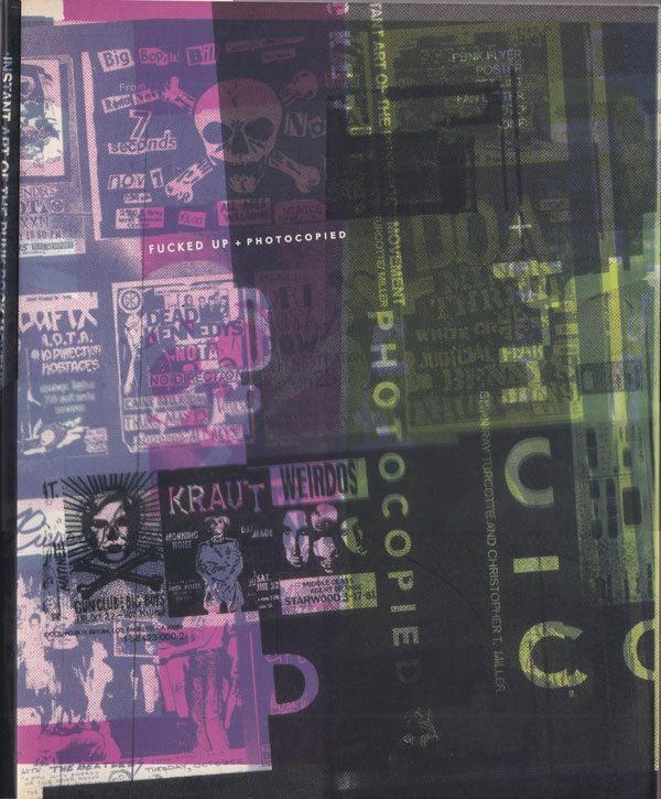 古書古本 Totodo: Fucked Up + Photocopied :Instant Art of The Punk