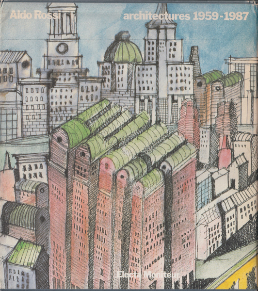古書古本 Totodo：Aldo Rossi: Architetures 1959-1987