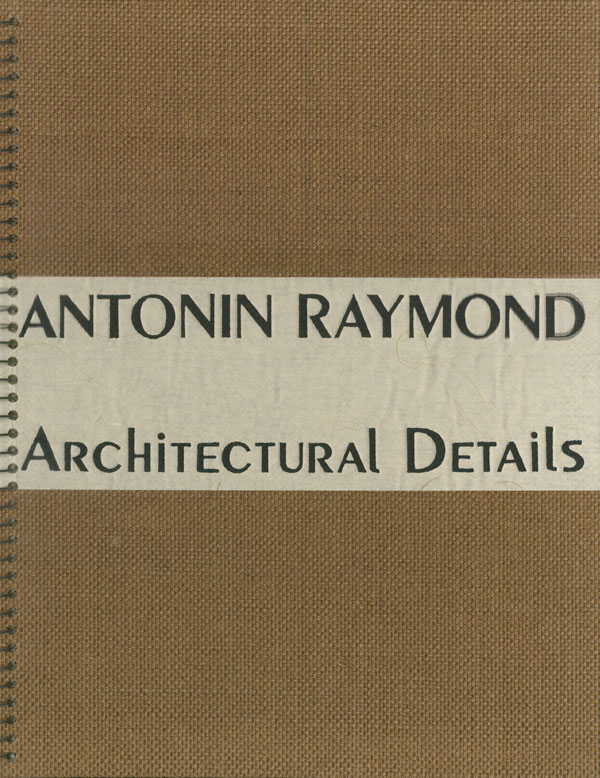 古書古本 Totodo: Antonin Raymond Architectural Details