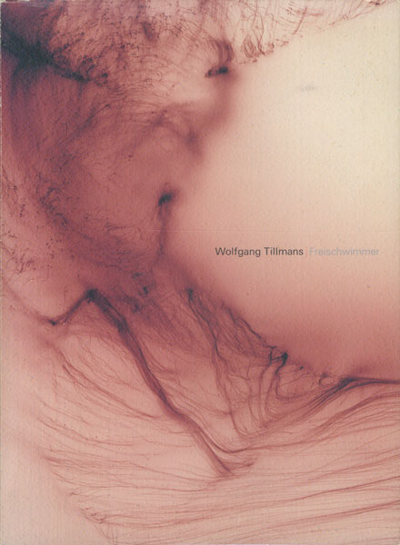 古書古本 Totodo：Wolfgang Tillmans: Freischwimmer（ヴォルフガング