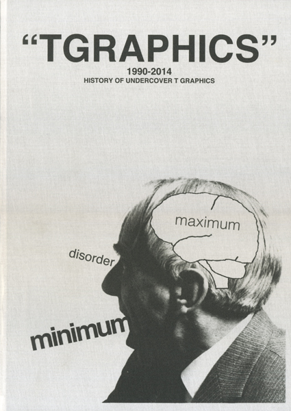 古書古本 Totodo：TGRAPHICS - 1990-2014 History of UNDERCOVER T