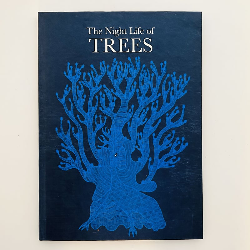 The Night Life of Trees 8th edition | 誠光社 通信販売