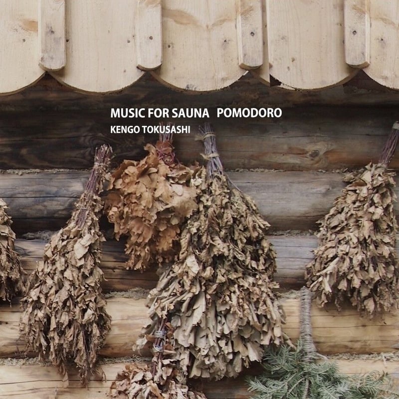 とくさしけんご『MUSIC FOR SAUNA POMODORO』CD | MIK market