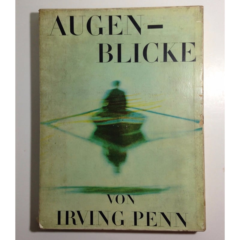 Augenblicke - Irving Penn | ホホホ座浄土寺店