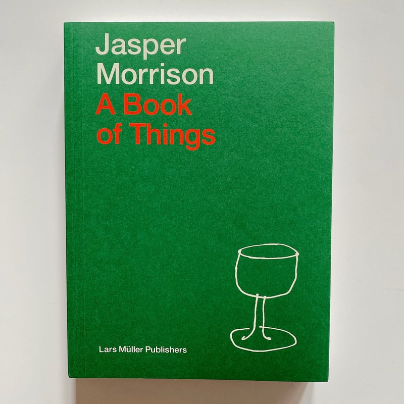 A BOOK OF THINGS by Jasper Morrison | BOOKNERD