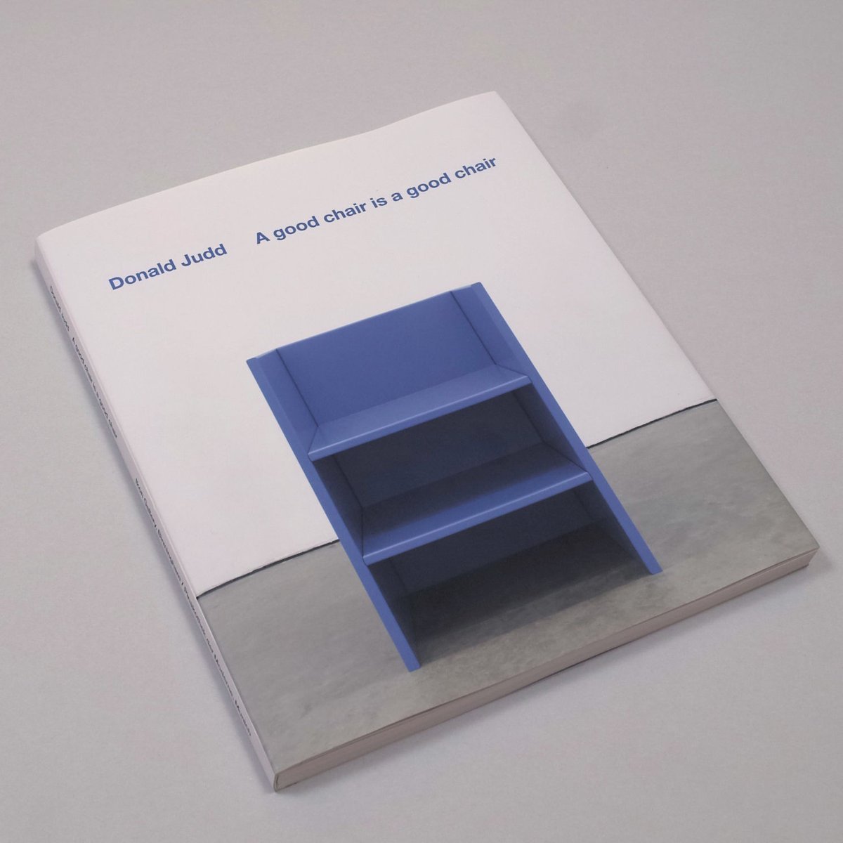 Donald Judd / A good chair is a good chair | POST