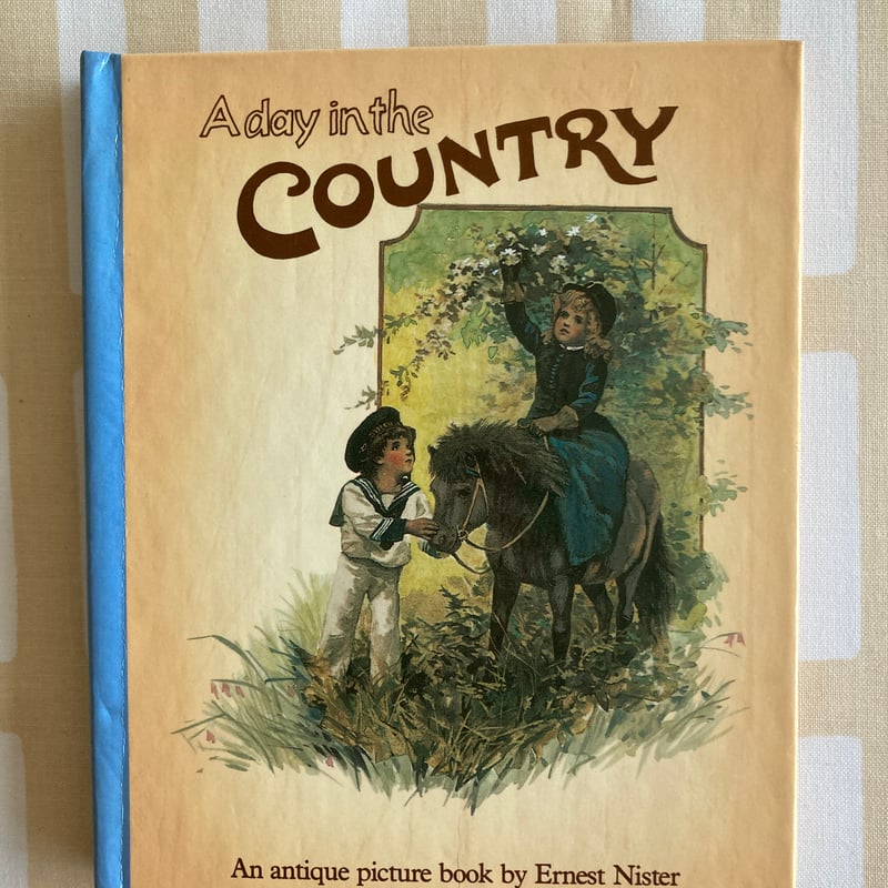 ◇しかけ絵本◇アーネスト・ニスター「A day in the country」 | 書古四角