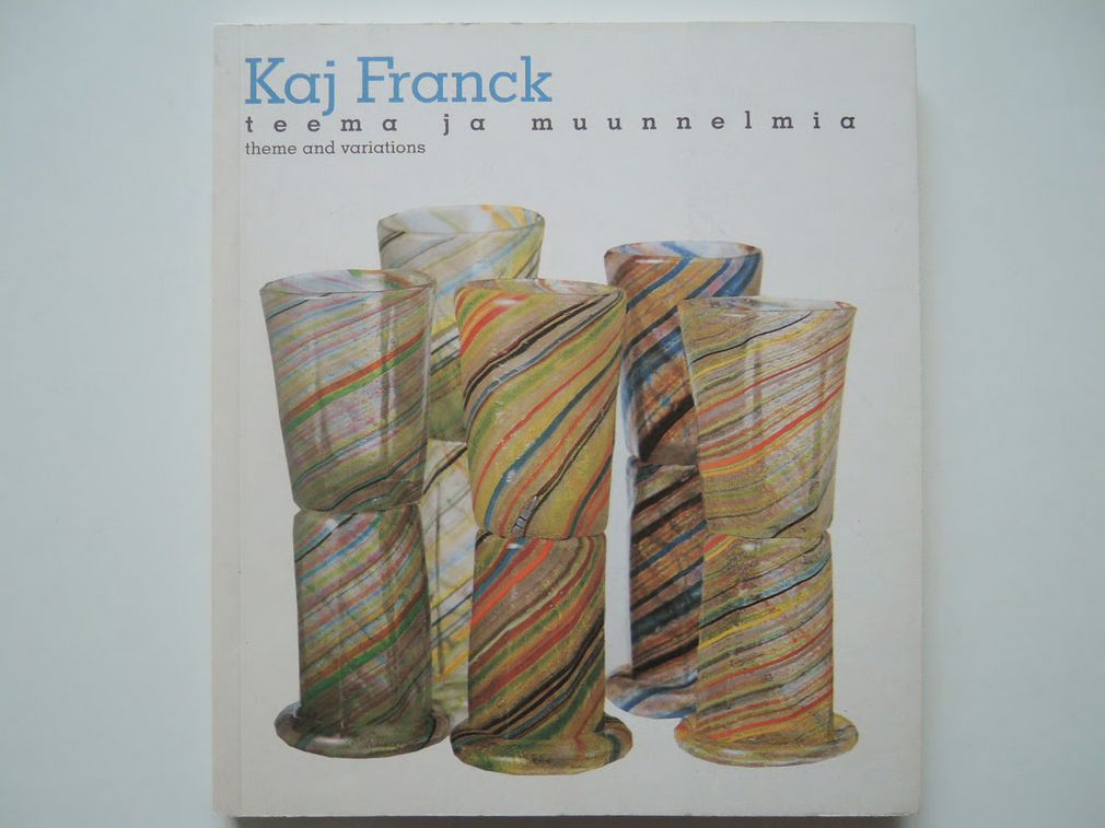 カイ・フランク 作品集 本 Kaj Franck Theme and varations |