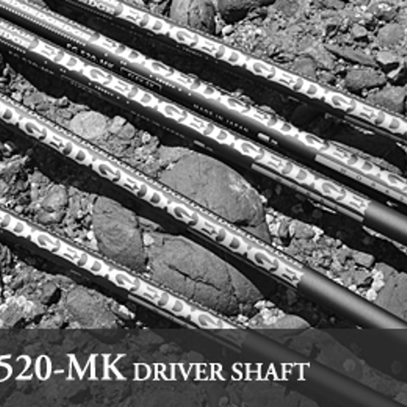 エッジワークス EG520-MK ドライバー用シャフト | クリエーション