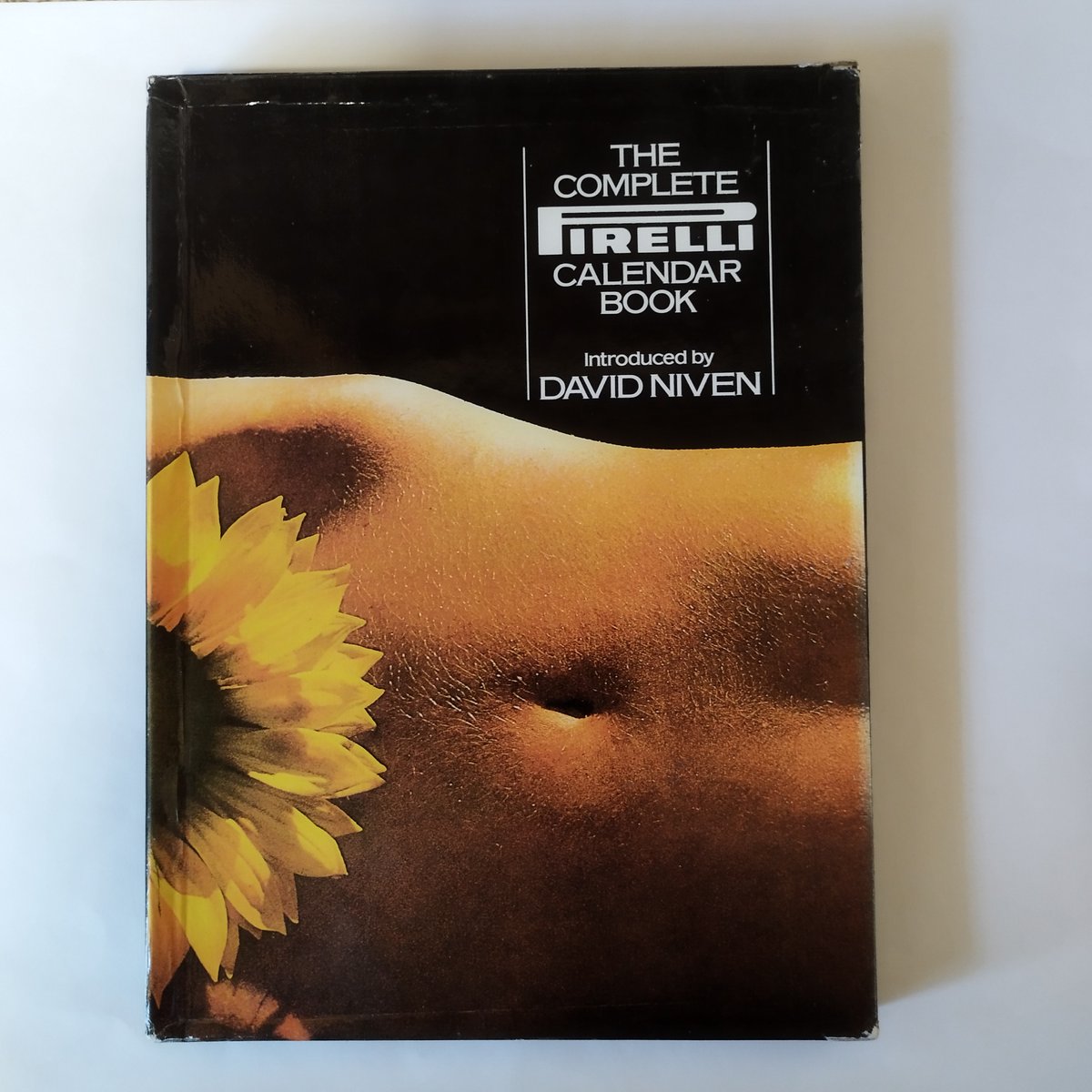 PIRELLI CALENDAR BOOK』 序文・デヴィッド・ニーヴン エロテック