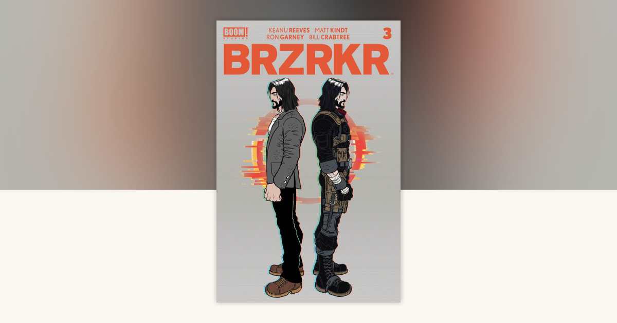 BRZRKR #3 (of 12) by Keanu Reeves, Matt Kindt: 9781646684755
