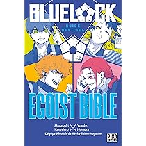 Blue Lock Egoist Bible: Guide Officiel : Kaneshiro, Muneyuki