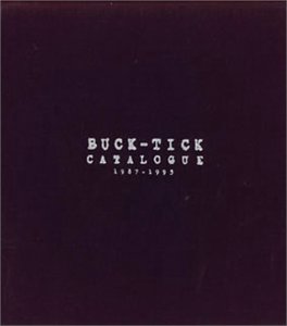 CATALOGUE 1987-1995 | BUCK-TICK | オリコンニュース（ORICON NEWS）