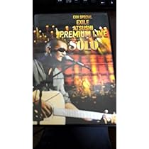Amazon.co.jp: EXH SPECIAL EXILE ATSUSHI PREMIUM LIVE SOLO [DVD