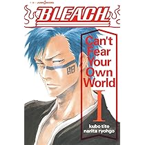 BLEACH Can't Fear Your Own World 1 (JUMP j BOOKS) | 久保 帯人