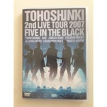 Amazon.co.jp: 2nd LIVE TOUR 2007 ~Five in the Black~〈初回限定盤