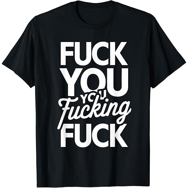 Amazon.com: Fuck Off T-Shirt : Clothing, Shoes & Jewelry