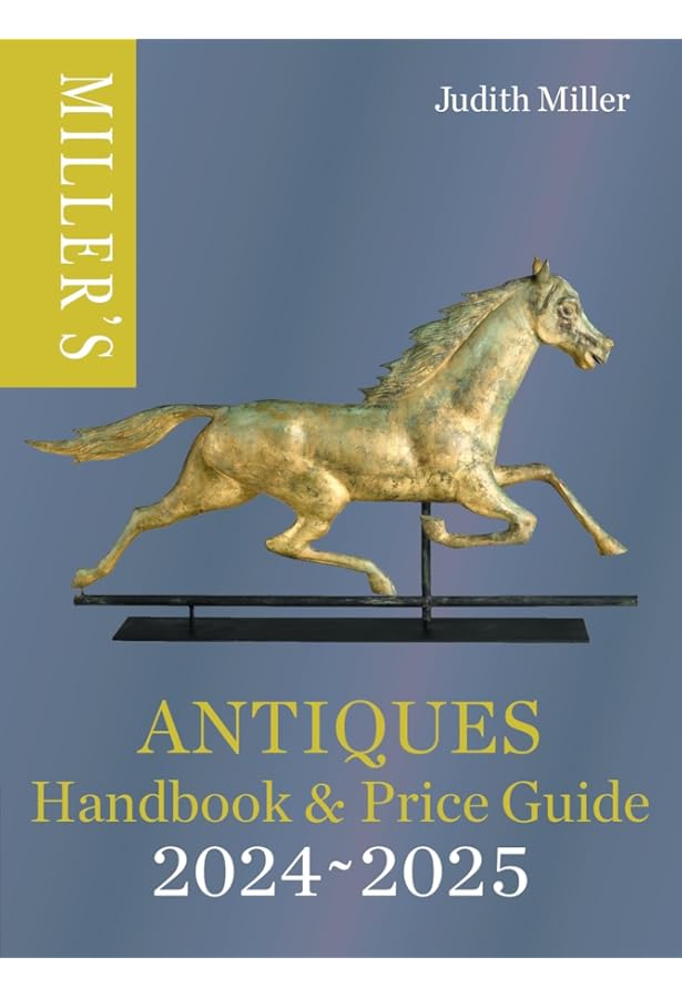 Miller's Antiques Encyclopedia: Miller, Judith: 9781845337698