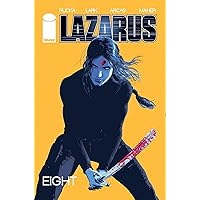 Amazon.com: Lazarus Volume 6: 9781534308428: Rucka, Greg, Lark