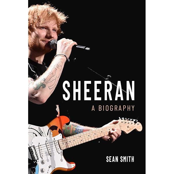 Ed Sheeran: Memories We Made: Christie Goodwin, Sheeran, John