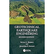 Geotechnical Earthquake Engineering: Kramer, Steven L., Stewart