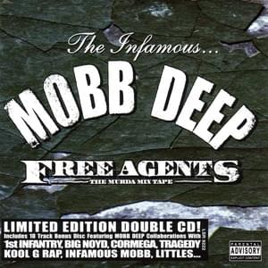 Mobb Deep - Free Agents: The Murda Mixtape (Bonus Disc) Lyrics and