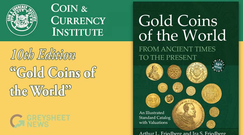 10th Edition of Friedberg's Gold Coins of the World Available