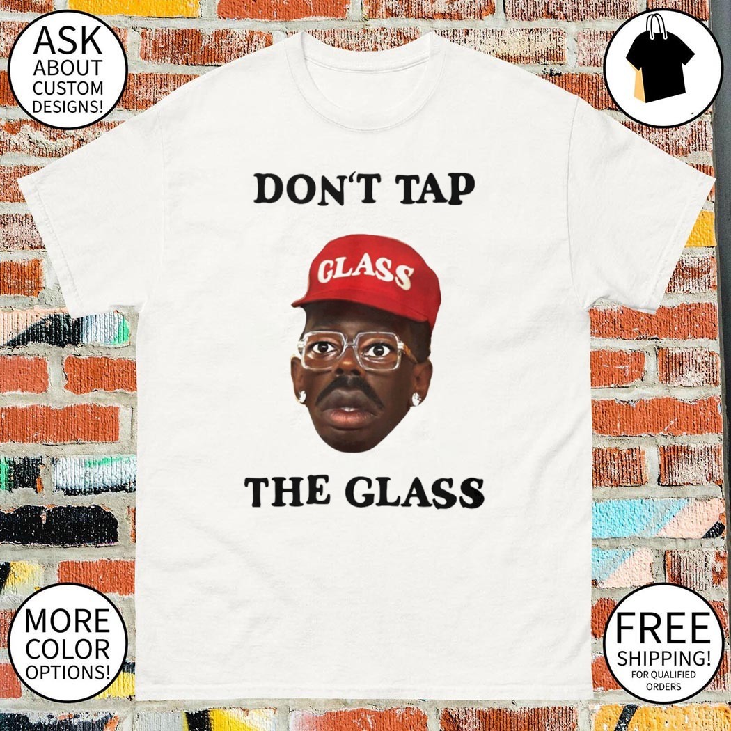 Tyler The Creator Don't Tap The Glass shirt, hoodie, sweater, long