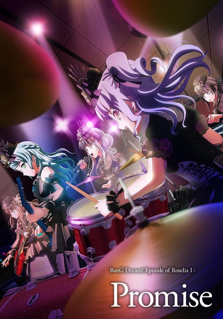 BanG Dream! Episode of Roselia I: Promise streaming