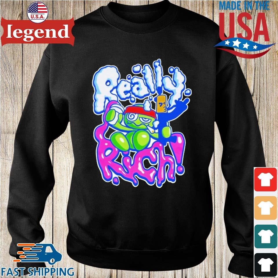Kankan Really Rich Frog T-shirt,Sweater, Hoodie, And Long Sleeved