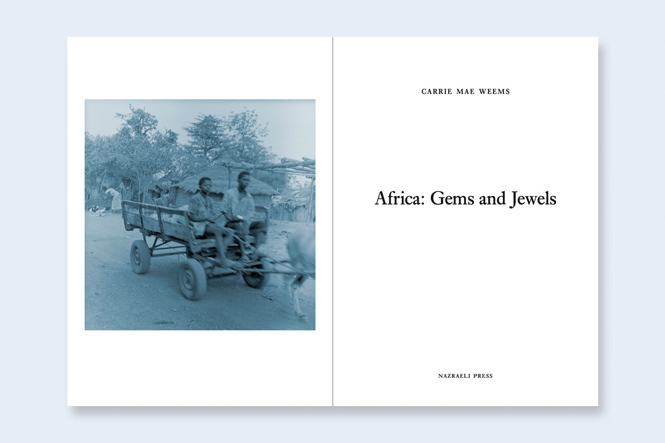 CARRIE MAE WEEMS | One Picture Book Two #21 : Africa: Gems and
