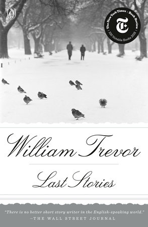 Last Stories by William Trevor: 9780525558125 | PenguinRandomHouse