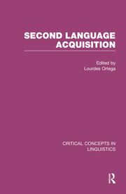 Second-Language Acquisition - 1st Edition - Lourdes Ortega - Routledge