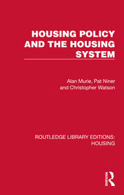 Housing Policy and the Housing System - 1st Edition - Alan Murie - Pat