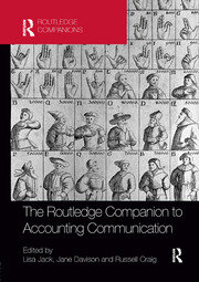 The Routledge Companion to Accounting Communication - 1st Edition - Li