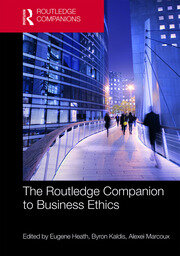 The Routledge Companion to Business Ethics - 1st Edition - Eugene Heat
