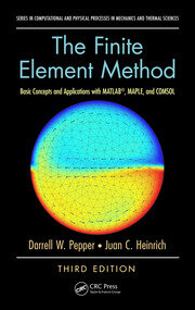 The Finite Element Method: Basic Concepts and Applications with MATLAB