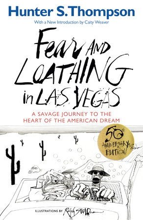 Fear and Loathing in Las Vegas by Hunter S. Thompson | Penguin