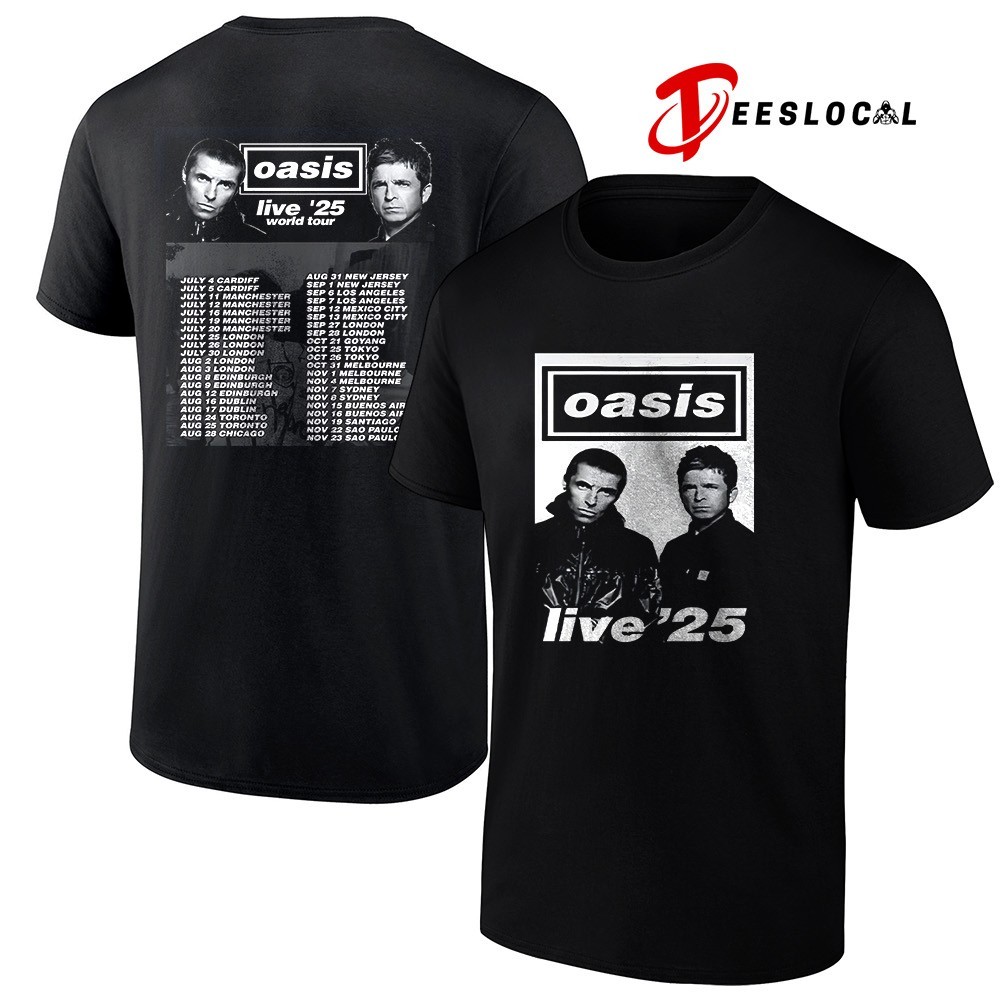 Oasis live'25 World tour dates shirt, hoodie, sweater, long sleeve