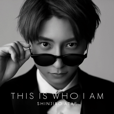 SHINJIRO ATAE Anniversary Live 『THIS IS WHO I AM』 DVD & Blu-ray