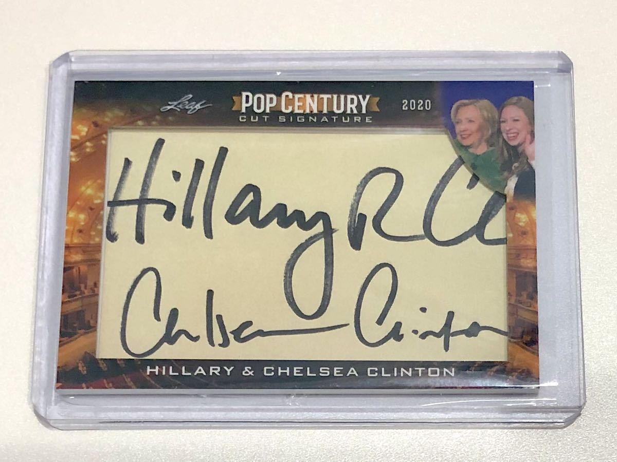 2020 Leaf POP CENTURY CUT SIGNATURE HILLARY & CHELSEA CLINTON AUTO