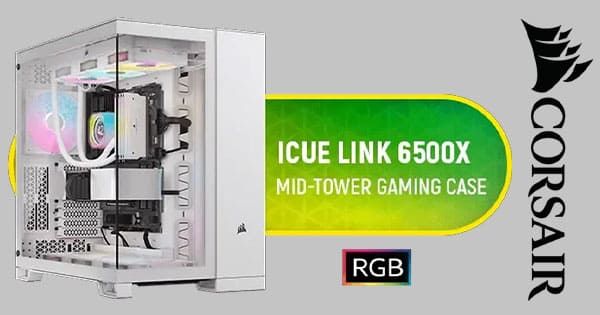 Corsair iCUE LINK 6500X RGB E-ATX Mid-Tower Case