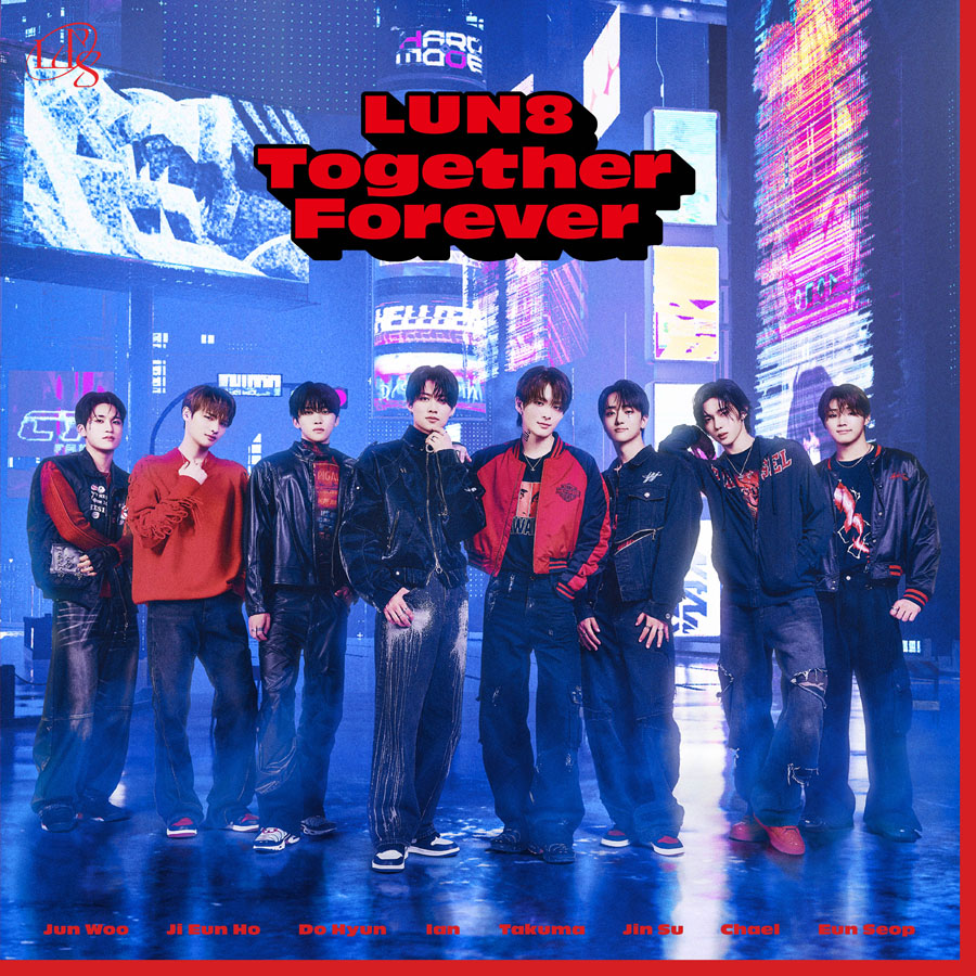 販売終了】LUN8 JAPAN 2nd Single 『Together Forever』リリース記念